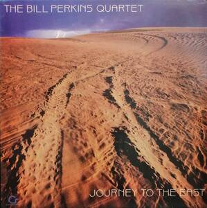 輸入LP盤 ビル・パーキンス (Bill Perkins Quartet)　Journey to the East