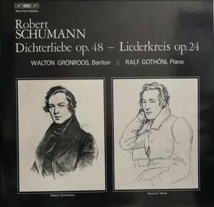 輸入LP盤 ウォルトン・グレンルース/ラルフ・ゴトーニ　Schumann 歌曲集「詩人の恋」Op48 &「リーダー・クライス」Op24