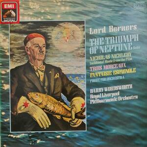 輸入LP盤 バリー・ワーズワース/Royal Liverpool Phil　Lord Berners 「ネプチューンの凱旋」「ニコラス・ニックルビー」& スペイン幻想曲