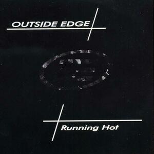 Outside Edge アウトサイド・エッジ Running Hot ランニング・ホット メロハー メロディアス AOR