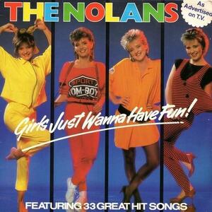 The Nolans ノーランズ Girls Just Wanna Have Fun! 4人娘33景曲がわり ショッキング・ノーランズ カバーアルバム