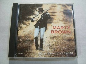 CD即決 MARTY BROWN WILD KENTUCKKY SKIES マーティ・ブラウン