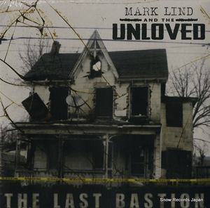 MARK LIND AND THE UNLOVED the last bastion SLR028