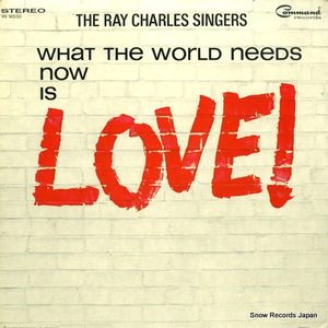 レイ・チャールズ・シンガース what the world needs now is love RS903SD