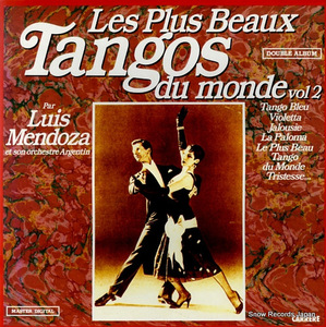 ルイス・メンドーサ les plus beaux tangos du monde vol.2 66422