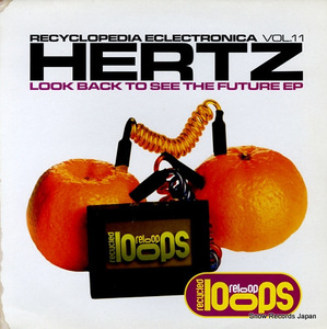 HERTZ look back to see the future ep RELOOP011