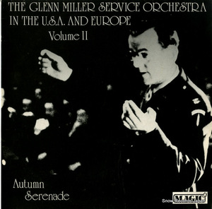 グレン・ミラー・オーケストラ the glenn miller service orchestra in the usa and europe vol.2 AWE9