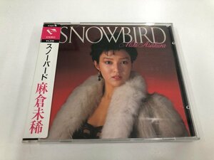 ★　【CD 麻倉未稀 スノーバード K32X19 シール帯 筒美京平 丸山圭子】159-02307