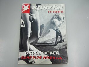 ▼　【洋書 Spezial Fotografie Portfolio No.22 Bruce Weber Roadside America ブルース・ウェ…】140-02307