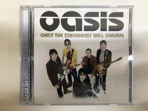 * [CD Oasis Only The Strongest Will Survive US11]116-02307