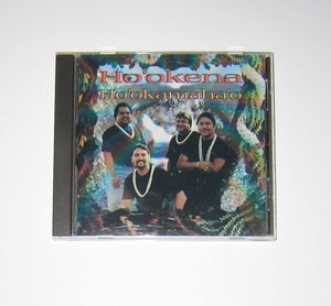 Ho'okena / Ho'okamaha'o ホオケナ CD 輸入盤 USED Hawaiian Music ハワイアンミュージック Hula フラダンス