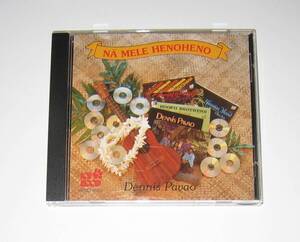 Dennis Pavao / Na Mele Heno Heno デニスパヴァオ CD 輸入盤 USED Hawaiian Music ハワイアンミュージック