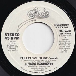 Luther Vandross I'll Let You Slide / I'll Let You Slide Epic US 34-04231 203056 SOUL DISCO ソウル ディスコ レコード 7インチ 45