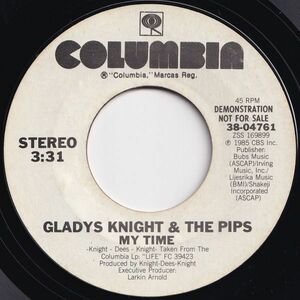 Gladys Knight And The Pips My Time Columbia US 38-04761 203049 SOUL DISCO ソウル ディスコ レコード 7インチ 45