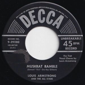 Louis Armstrong Muskrat Ramble / Someday You'll Be Sorry Decca US 9-29280 203100 JAZZ ジャズ レコード 7インチ 45