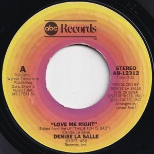 Denise La Salle Love Me Right / Fool Me Good ABC US AB-12312 203149 SOUL ソウル レコード 7インチ 45