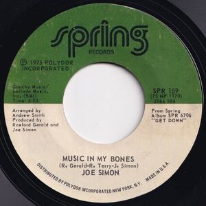 Joe Simon Music In My Bones / Fire Burning Spring US SPR 159 203242 SOUL ソウル レコード 7インチ 45