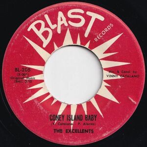 Excellents Coney Island Baby / You Baby You Blast US BL-205 203279 R&B R&R レコード 7インチ 45