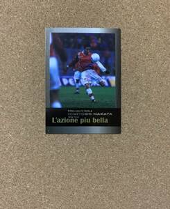 PANINI Primo anno in Serie A HIDETOSHI NAKATA 1998-99 中田英寿 トレーディングカード 44/50