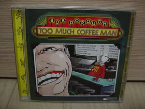 CD[VOCAL] OKLAHOMA TOAD 収録 BOB DOROUGH TOO MUCH COFFEE MAN ボブ・ドロー