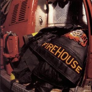 ファイヤーハウス アルバム ２枚 「Hold Your Fire」 「Fire House」 名曲揃い。 