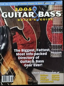 Guitar & Bass Buyer's Guide Magazine 2005 Issue
