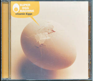 スーパーエッグマシーンSUPER EGG MACHINE/vitamin Eggs★