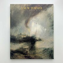 J.M.W.TURNER　テート・ギャラリー所蔵　ターナー展　1997年横浜美術館ほか　y01493_2-k4_画像1