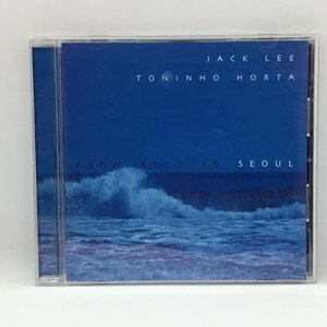 JACK LEE WITH TONINHO HORTA / FROM BELO TO SEOUL (CD) MR-003/01　ジャック・リー、トニーニョ・オルタ