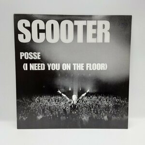 プロモ / 非売品 ◇ SCOOTER / POSSE (I NEED YOU ON THE FLOOR) ○12inch SLP-160 スクーター