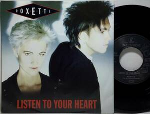 【欧7】 ROXETTE ロクセット / LISTEN TO YOUR HEART / (I COULD NEVER) GIVE YOU UP / 1988 EEC盤 7インチシングルレコード EP 45
