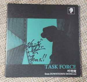 ♪呼煙魔 from DOWNTOWN SWINGAZ【TASK FORCE】CD♪紙ジャケット仕様/サイン有？？