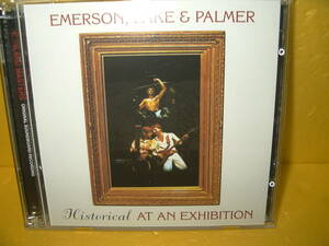 【2CD】EMERSON,LAKE & PALMER「HISTORICAL AT AN EXHIBITION」