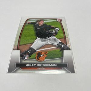 ★【Adley Rutschman 】2023 Topps Bowman Base RCルーキー★即決