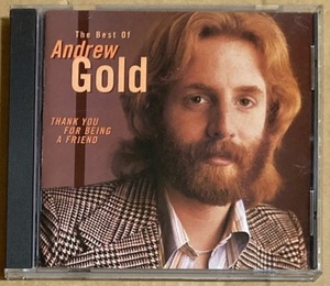CD★ANDREW GOLD 「THANK YOU FOR BEING A FRIEND - THE BERST OF」　アンドリュー・ゴールド