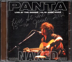 [ б/у CD]PANTA/2002 NAKED TOUR LIVE AT THE DOORS 15-16 JUNE 2002/2 листов комплект / Live альбом 