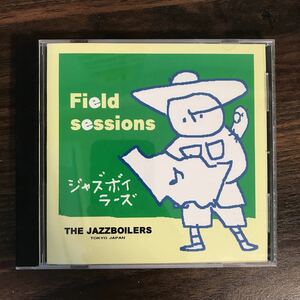 (B399)中古CD100円 ジャズボイラーズ　Field sessions
