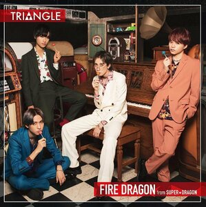 【合わせ買い不可】 TRIANGLE-FIRE DRAGON- (TYPE-B) CD ファイヤードラゴン from SUPE