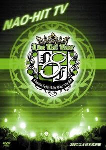 NAO-HIT TV Live Tour ver8.0 ~LIVE US TOUR~ 2007.12.6 日本武道館 DVD