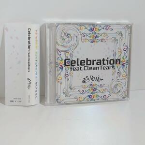 Celebration feat. Clean Tears s.c.x Re;Re ヒスイリカ 同人 CD