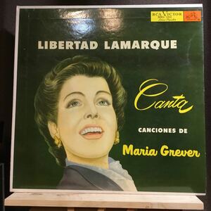 LP★メキシコ盤レア! LIBERTAD LAMARQUE / CANTA CANCIONES DE MARIA GREVER リベルタ・ラマルク MKL 1022 タンゴ　ラテン