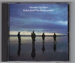 Echo And The Bunnymen / Heaven Up Here