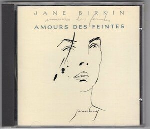 Jane Birkin / Amours Des Feintes