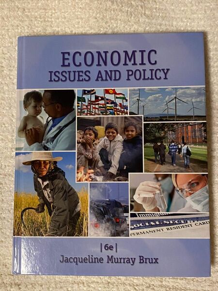 Jacqueline Murray Brux, Economic Issues and Policy, 6th Edition