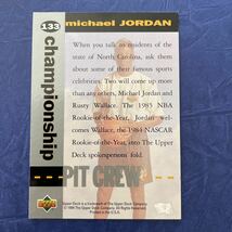 1994 Upper Deck Championship Pit Crew #133 Michael Jordan★NBA HOF LEGEND★Chicago Bulls★マイケル・ジョーダン★ビンテージ★NASCAR_画像2