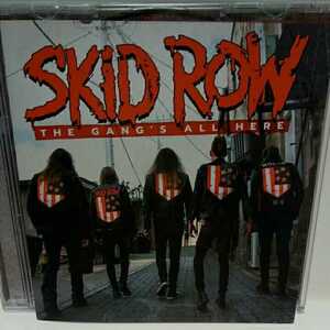 SKID ROW「THE GANG'S ALL HERE」最新作