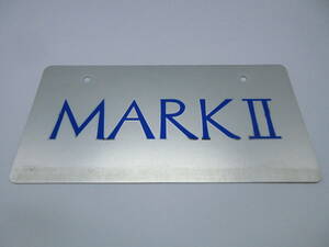 トヨタ 旧車　マークⅡ　MARK Ⅱ　 ディーラー 新車 展示用 非売品 ナンバープレート マスコットプレート