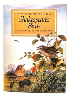 Shakespeare's Birds/ Peter Goodfellow ( work ) /Kestrel Books