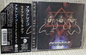 OUTRAGE / LIFE UNTIL DEAF