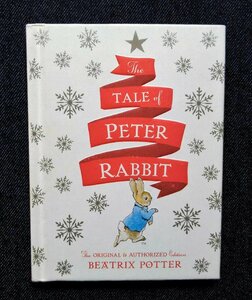2015 year version Peter Rabbit bi marks liks*pota- foreign book The Tale of Peter Rabbit The Original and Authorized Edition Beatrix Potter